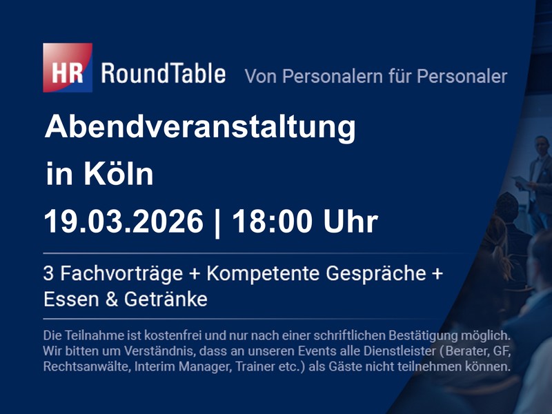 HR-RoundTable in Köln am Donnerstag, den 19. März um 18:00 Uhr