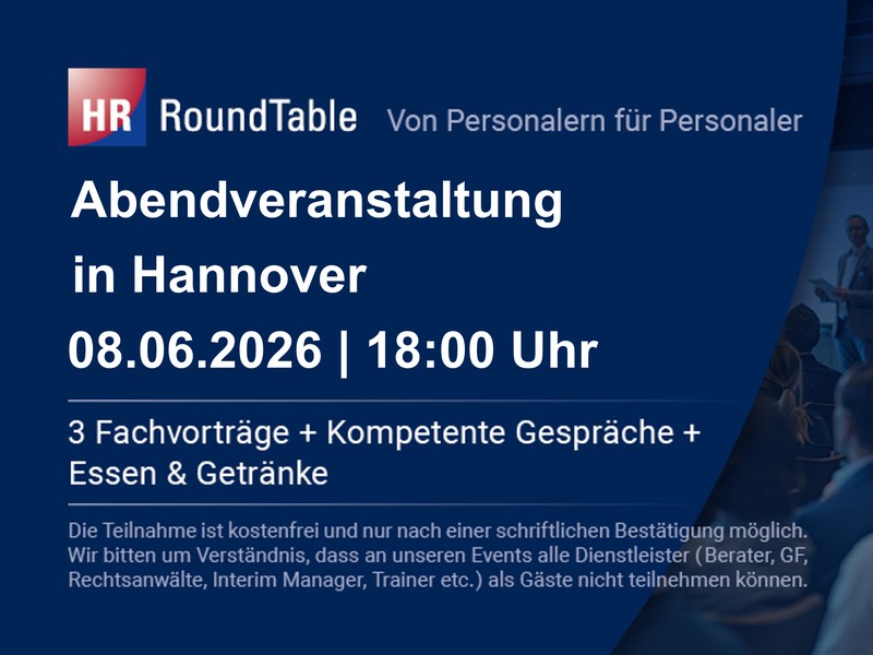 HR-RoundTable in Hannover am Montag, den 08. Juni um 18:00 Uhr
